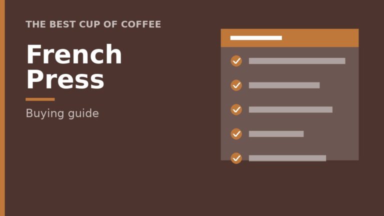 Best French Press for Home: Four French Presses Compared